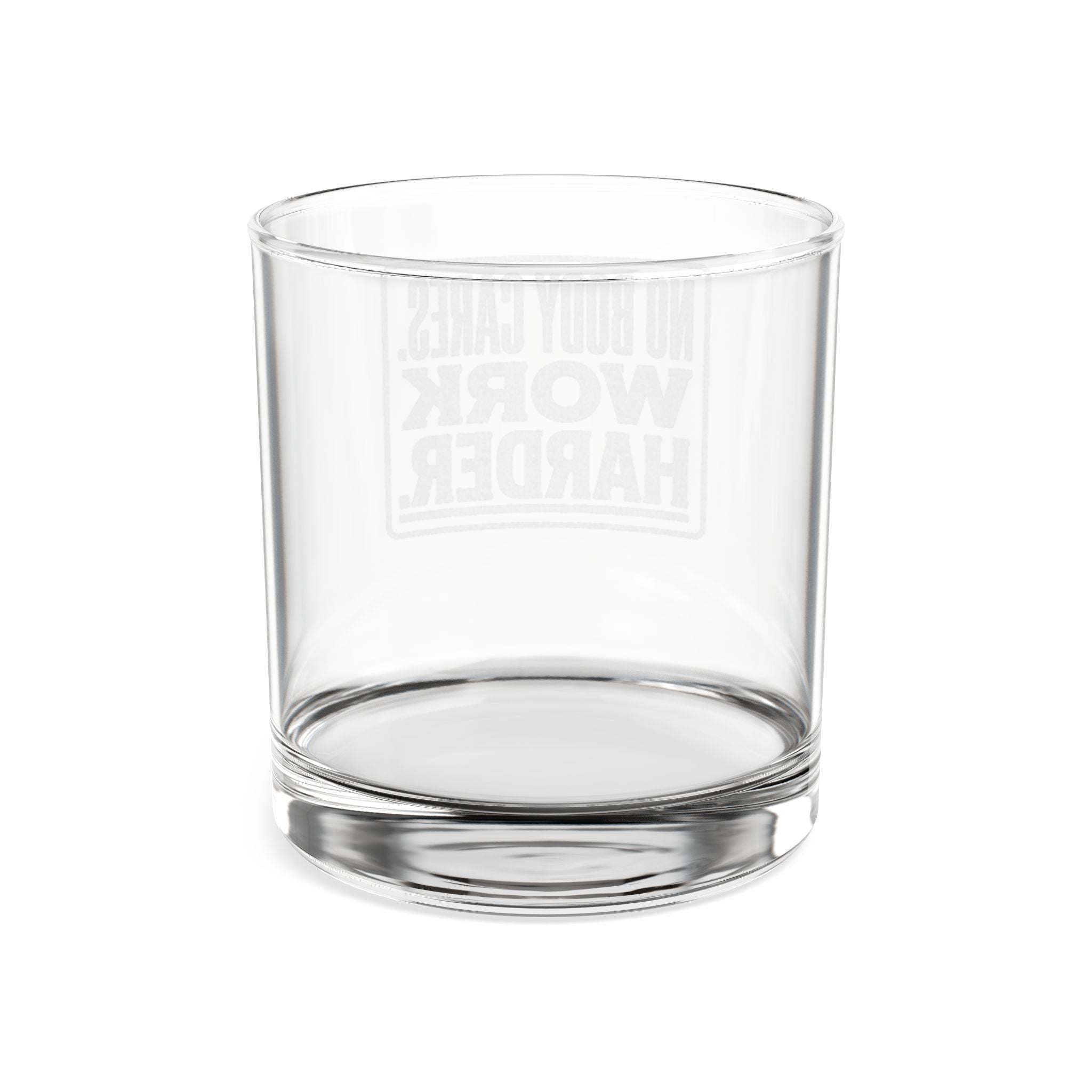 Whiskey Glass — Engraved "Nobody Cares. Work Harder." Rocks Glass (10.5 oz)