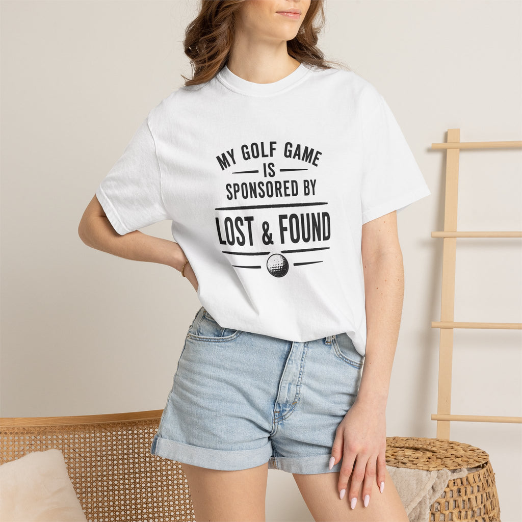 Golf T-Shirt — “My Golf Game Is Sponsored by Lost & Found” Funny Golf Humor Tee